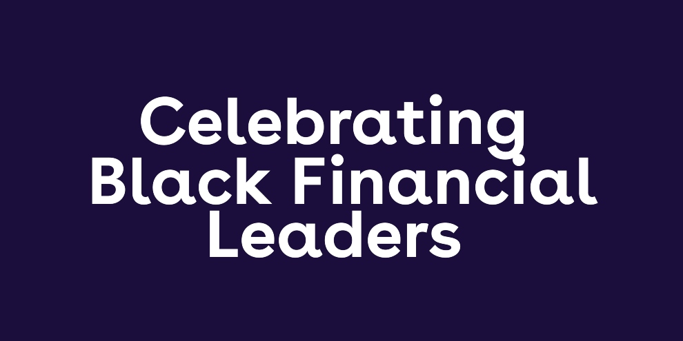 Celebrating Black Financial Leaders